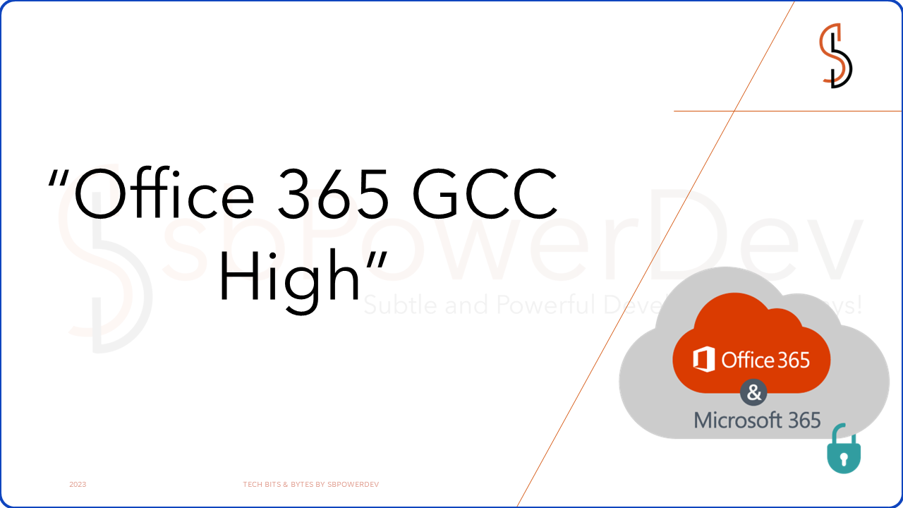 Office 365 GCC High sbPowerDev